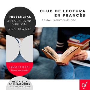 Jueves 25 de abril: Club de lecture présentiel en français 