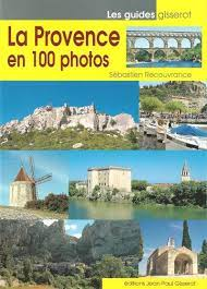 La Provence en 100 photos