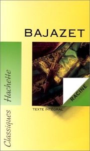 Bajazet : texte intégral