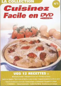 Cuisinez facile en DVD 1