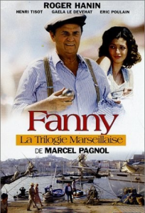 La trilogie marseillaise : Fanny