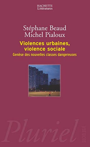 Violences urbaines, violence sociale