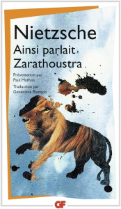 Ainsi parlait Zarathoustra : un livre qui est pour tous et qui n'est pour personne