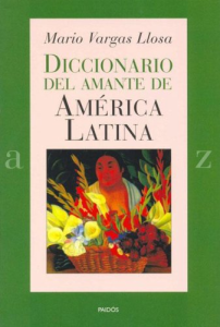 Diccionario del amante de América latina