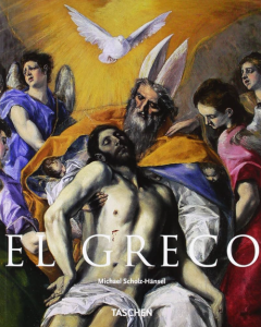 El Greco : Domenikos Theotokopoulos, 1541-1614