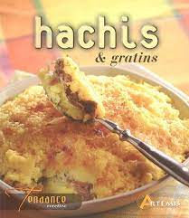 Hachis & gratins