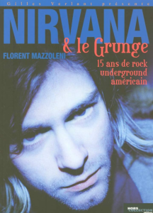 Nirvana & le grunge