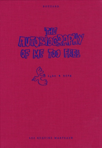 The autobiography of me too free, like a bird