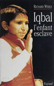 Iqbal : l'enfant esclave
