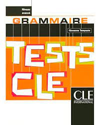 Grammaire - tests cle : niveau avancé