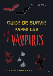 Guide de survie parmi les vampires