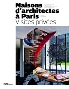 Maisons d'architectes à Paris