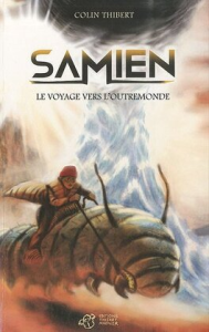 Samien, le voyage vers l'Outremonde