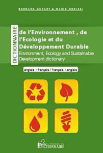 Dictionnaire de l'environnement, de l'écologie et du développement durable