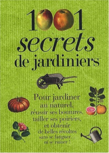 1001 secrets de jardiner