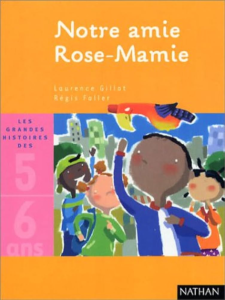 Notre amie Rose-Mamie