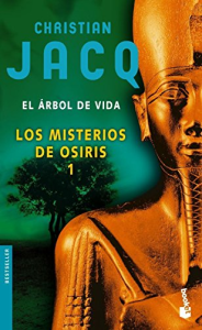 Los misterios de Osiris. 1 : el árbol de vida
