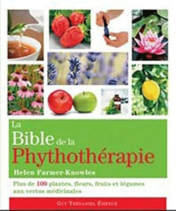 La bible de la phytothérapie