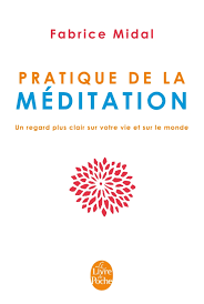 Pratique de la méditation (livre + livre audio)