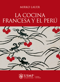 La cocina francesa y el Perú