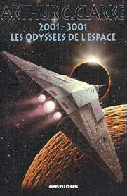 2001-3001 les Odyssées de l'espace
