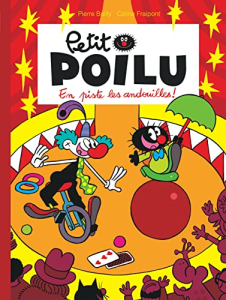 Petit Poilu : en piste les andouilles !
