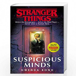 Stranger things : suspicious minds