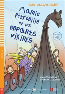 Mamie pétronille et les enfants vikings