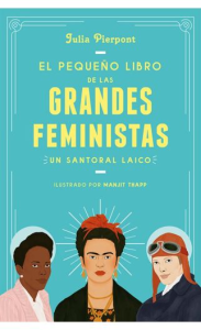 El pequeño libro de las grandes feministas