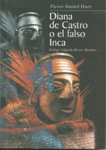 Diana de Castro o el falso Inca