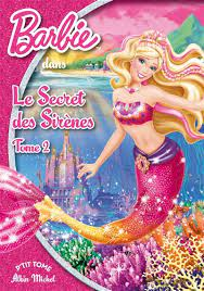 Barbie et le secret des sirènes Vol.2