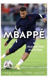 Mbappé : pasión por el fútbol