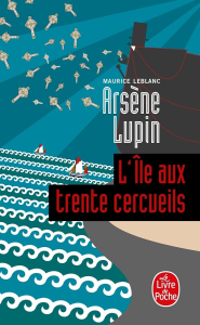 Arsène Lupin : l'île aux trente cercueils