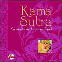 Kama Sutra : la senda de la sensualidad