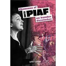 Chansons d'Édith Piaf en bandes dessinées