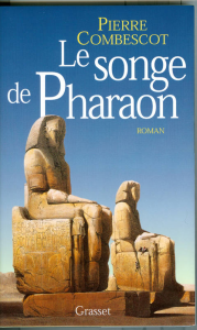 Le songe du Pharaon : roman