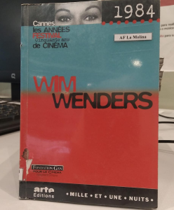 Cannes, les années festival : Wim Wenders : 1984