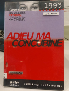 "Adieu ma concubine" : 1993
