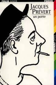 Jacques Prévert : un poète