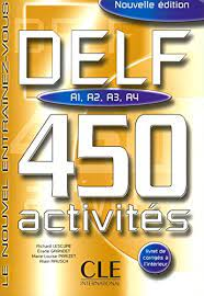 DELF A1, A2, A3, A4 450 activités